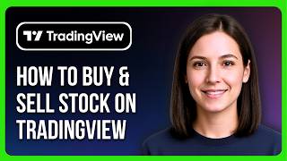 How To Buy & Sell Stock On Tradingview
