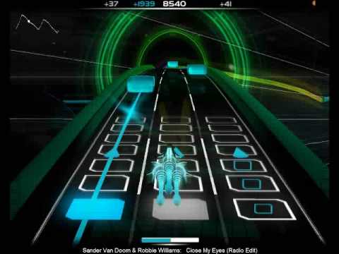 Sander Van Doorn ft. Robbie Williams - Close my eyes (AudioSurf)