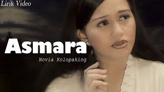 Download lagu Asmara - Novia Kolopaking || Lirik mp3