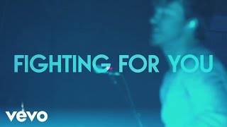 Tenth Avenue North - Fighting For You (Official Lyric Video)