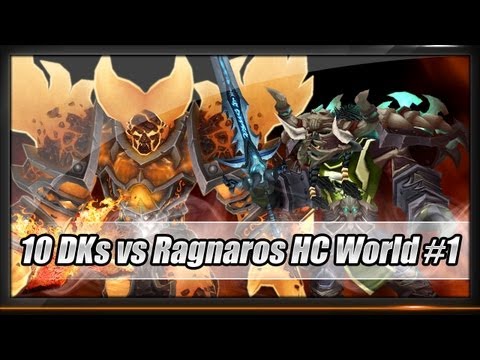 [World First] - 10 Death Knights vs Ragnaros Heroic - Valacar Blood DPS PoV + Teamspeak