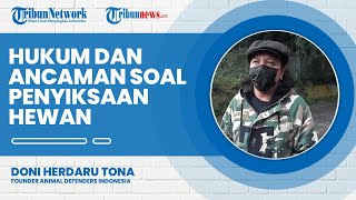 Hukum soal Penyiksaan dan Penelantaran Hewan, Doni ungkap Ancaman Kasus Pelempar Sampah ke Kudanil
