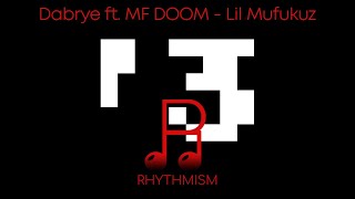 Dabrye ft. MF DOOM - Lil Mufukuz Lyrics