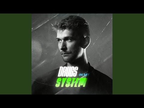 Drugs In My System