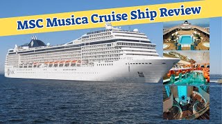 MSC Musica Cruise Ship Review