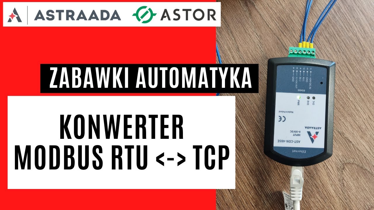 Konwerter MODBUS RTU na TCP - Test Astraada AST-CON-485E