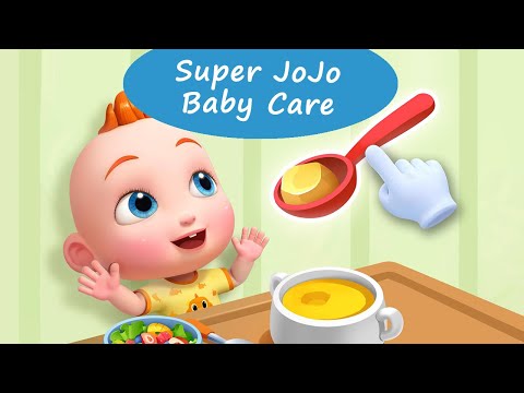 Super JoJo Baby Care - Develop Sense of Responsibility and Take Care of the Baby! | BabyBus Games