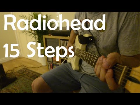 Radiohead - 15 Steps - Guitar Jam/Loop Cover (With Tabs)