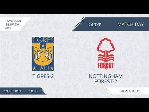 AFL19. America. Segunda. Day 24. Tigres-2 - Nottingham Forest-2.