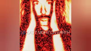 U2 - Last Night On Earth (Single Version)
