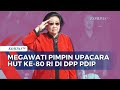 Absen Ke Istana Megawati Jadi Inspektur Upacara HUT Ke 80 RI Di Sekolah Partai PDIP KOMPAS PETANG