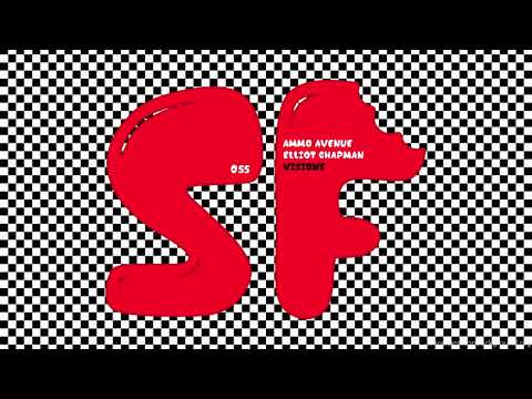 SF055: Ammo Avenue, Elliot Chapman - Visions
