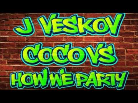 O.T. Genasis & MAKJ vs. R3HAB & Vinai - Coco vs How We Party (J Veskov Mashup)