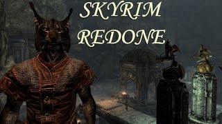Skyrim Redone: ** Сокровища и Опасности Нчуанд-Зела ** (#2)