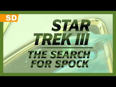 Star Trek III: Spock'ı Ararken Fragman