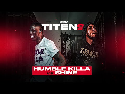 Shine vs Humble Killa
