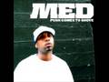 MED - Yeah (prod. Madlib) 