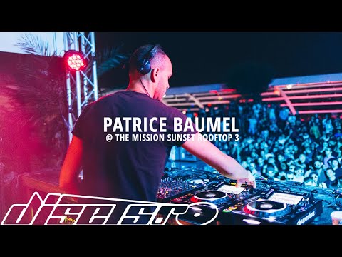 Patrice Baumel @ The Mission pres. Sunset Rooftop 3 / 14.07.2018