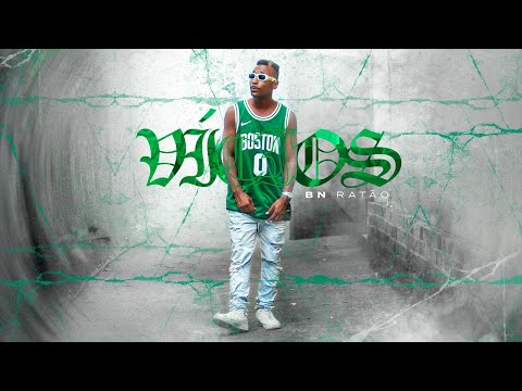 BN Ratão - Vícios (Prod. 2F U-Flow & Medeirin)