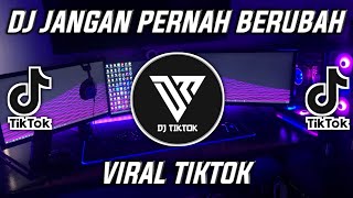 Download lagu DJ JANGAN PERNAH BERUBAH FIKRI ASIA VIRAL TIK TOK TERBARU 2022 mp3