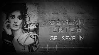 Ceylan Ertem     Gel  Sevelim