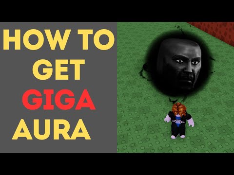 How to Get Giga in Aura Craft