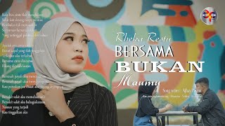 Download lagu Rheka Restu - Bersama Bukan Maumu mp3 Download lagu Rheka Restu - Bersama Bukan Maumu mp3