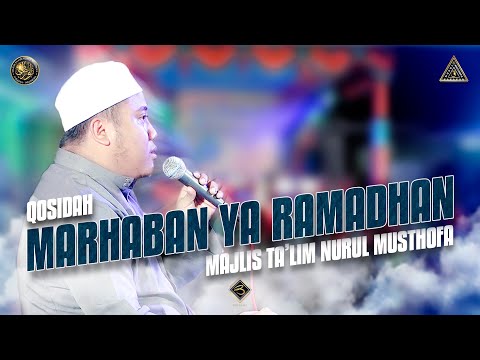 Qosidah Marhaban Ya Ramadhan - Nurul Musthofa | #LiveInNurulMusthofa, 11 Maret 2023