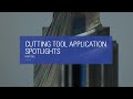 Cutting Tool Application Spotlight Port Tool