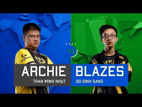 [ CHƠI CÙNG THẦN TƯỢNG ] - BÁN KẾT 1 - GAM ARCHIE VS GAM BLAZES
