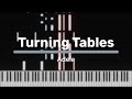 Turning Tables - Adele [Piano Tutorial]
