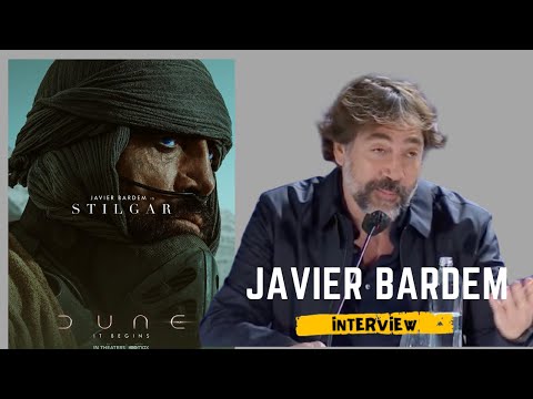 JAVIER BARDEM 'DUNE' INTERVIEW ABOUT CLIMATE CHANGE!