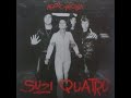 Suzi Quatro - Tear Me Apart