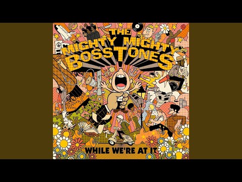 Videoclip de Closer to Nowhere — The Mighty Mighty Bosstones