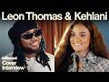Leon Thomas & Kehlani Talk R&B’s Future, Wellness & Friendship | Billboard Cover Interview