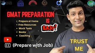 GMAT Preparation | How to prepare for GMAT (Learn from IIM Alumnus)