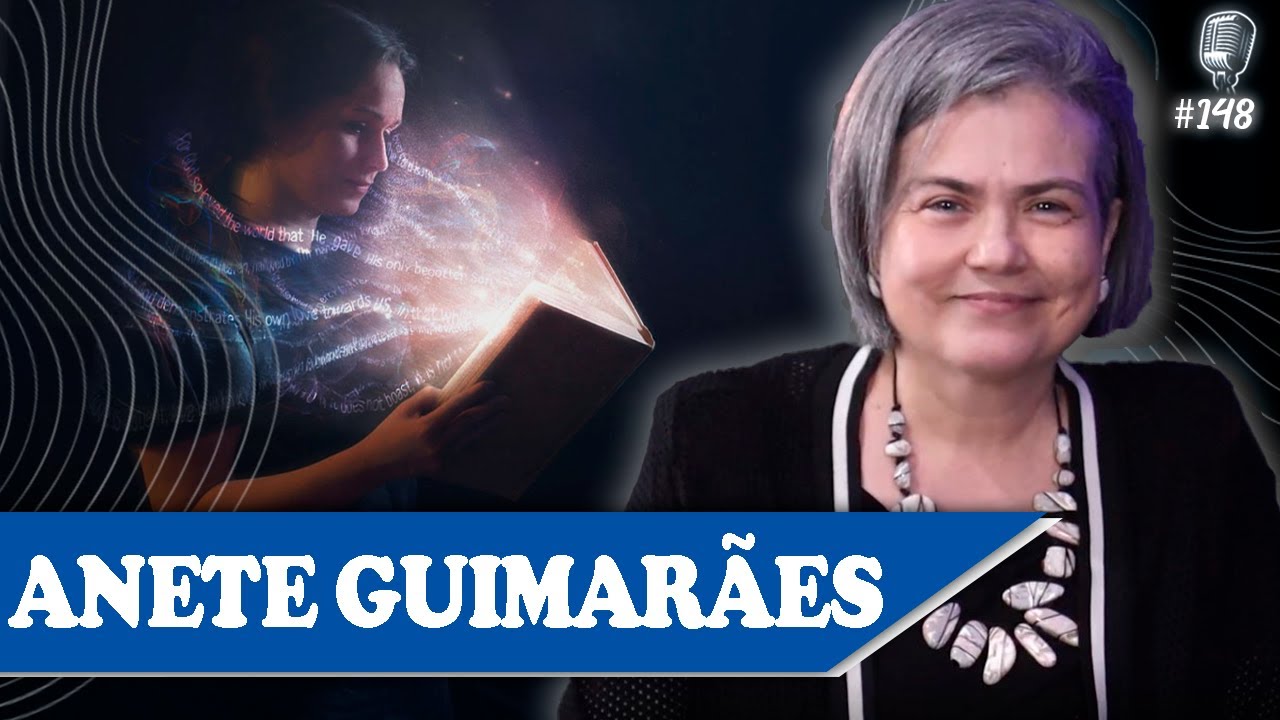 ANETE GUIMARÃES NO RECOMEÇAR PODCAST ESPÍRITA #148