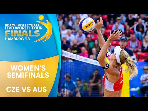 Women's Semifinal: CZE vs. AUS | Beach Volleyball World Tour Finals Hamburg 2018