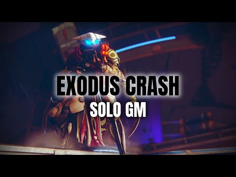Solo Grandmaster Nightfall: Exodus Crash