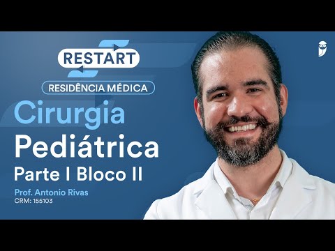 Pediatric Surgery Part I Block II - Lecture for the Medical Residency Extension Course
