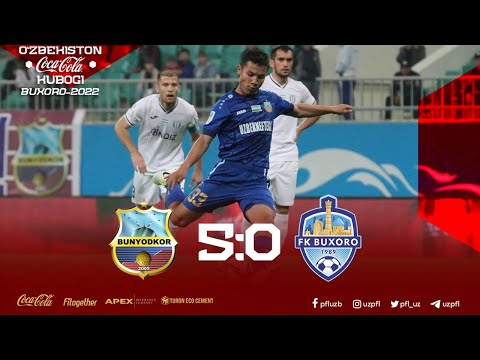O’zbekiston Coca-Cola kubogi. 3-tur BUNYODKOR — BUXORO 5:0