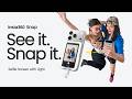 Meet Insta360 Snap Selfie Screen - See it. Snap it.