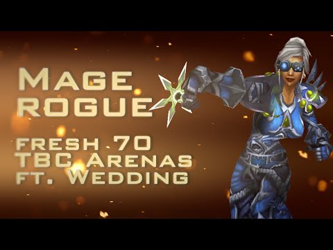 Saeyonara V - Fresh70 Rogue Mage Arenas (ft. Wedding)