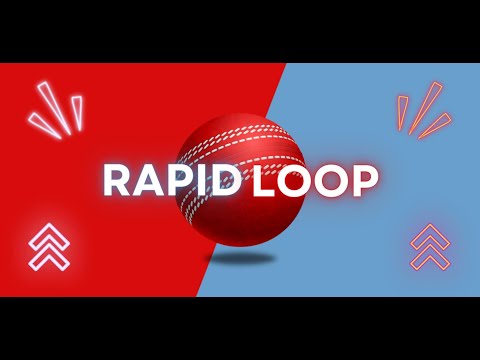 Rapid Loop