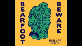 Bearfoot Beware - My Love Is A Seagull