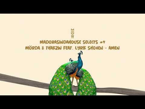 Mörda & Thakzin feat. Lyrik Shoxen - Amen (MIDH 042)