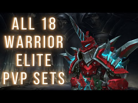 All 18 Warrior Elite PvP Sets - Transmog