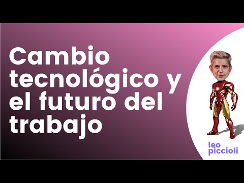 Thumbnail de Cambio Tecnológico y Futuro del Trabajo