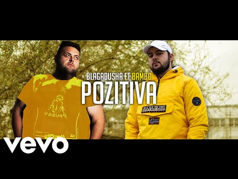 Blagadusha ft BamBo - Pozitiva (Official Audio) 2019