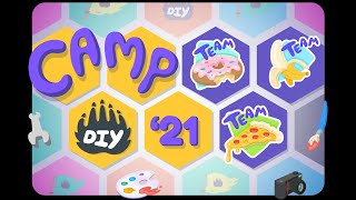 CAMP DIY '21 | Eight Weeks Of Summertime Madness!
